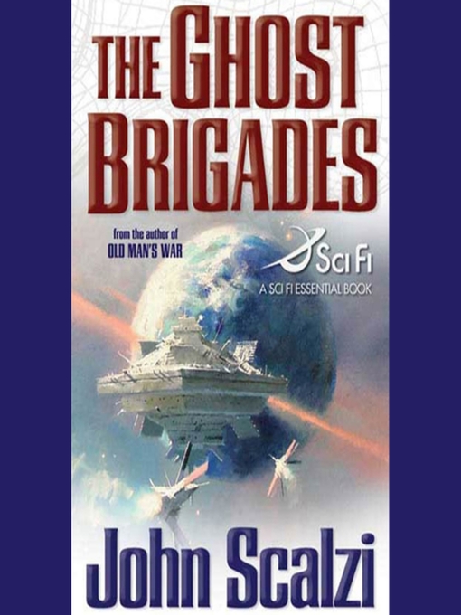 Title details for The Ghost Brigades by John Scalzi - Available